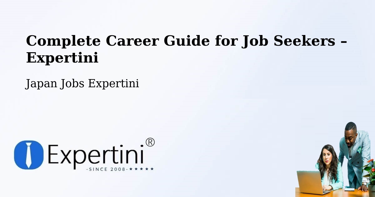 Career Guide for Job Seekers – Sakata - Sakata, Japan Jobs Expertini